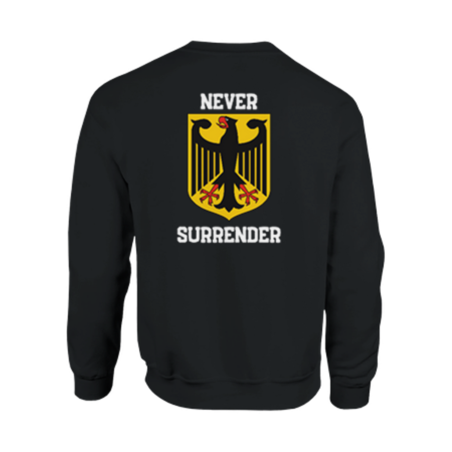 Never Surrender Backprint Sweater
